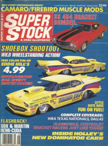 SUPER STOCK 1988 AUG - WALDEN, GTA HOP-UP, MOB, TEXAS NATS, HUTTON
